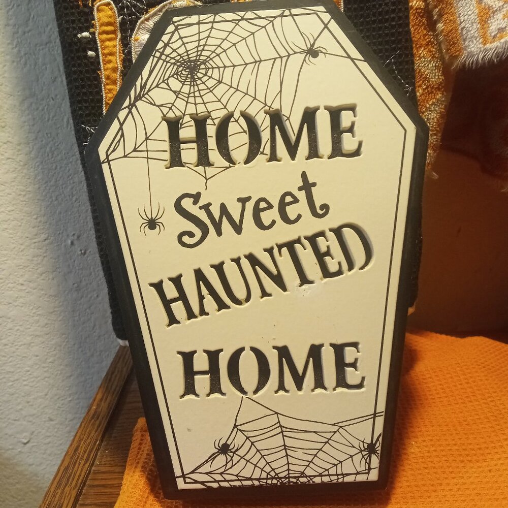 Home Sweet Haunted Home Coffin - Halloween